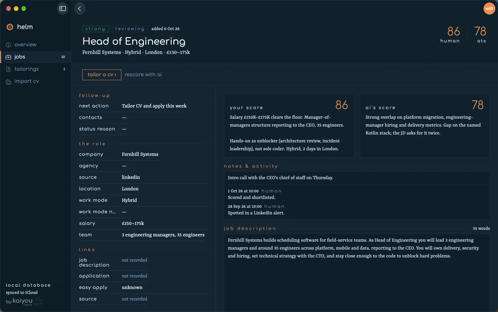 A strong-fit role in Helm with a human score of 86 and an ATS score of 78, and the notes behind each